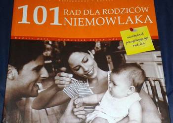 101 rad dla rodziców niemowlaka - Marta Maruszczak