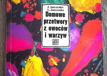 Domowe przetwory z owoców i warzyw