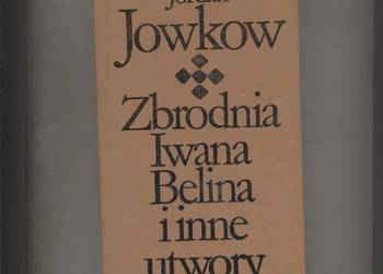 Zbrodnia Iwana Belina i inne utwory