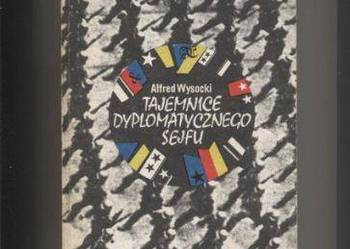 Tajemnice dyplomatycznego sejfu - Wysocki