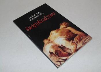 Świętokradztwo -  Oskar Jan Tauschinski /fa