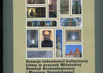 Kreacja tożsamości kulturowej Litwy w pracach Wileńskiej