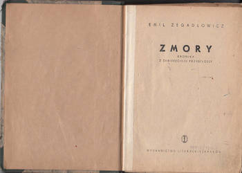 (01402) ZMORY (KRONIKA Z ZAMIERZCHŁEJ PRZESZŁOŚCI) – EMIL ZE