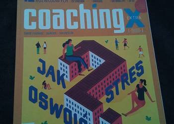 Coaching extra 3/2017 jak oswoić stres