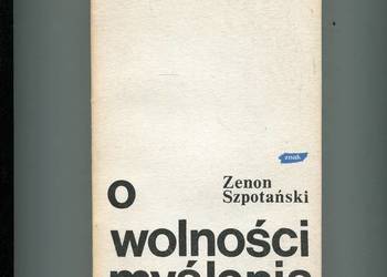 O wolności myślenia - Szpotański
