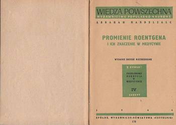 (7644) PROMIENIE RENTGENA I ICH ZNACZENIE W MEDYCYNIE – ABRA