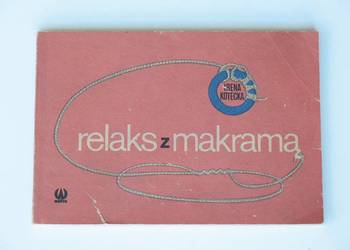 Relaks z makramą - Irena Kotecka