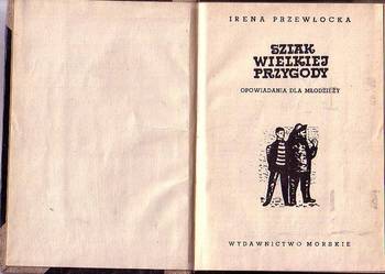 (9569) SZLAK WIELKIEJ PRZYGODY (OPOWIADANIA DLA MŁODZIEŻY) –