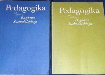 Pedagogika - Tom 1 i 2 - Bogdan Suchodolski