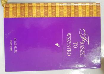 fraszki to nie wszystko 100 lat klubu MAŁA ANTOLOGIA DAWNEJ