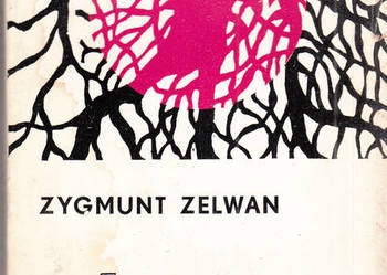 (03106) GŁOWY W PIASKU – ZYGMUNT ZELWAN