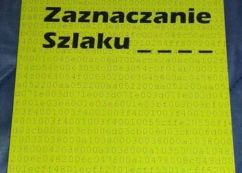 Zaznaczanie szlaku - Zbysław Kleczewski