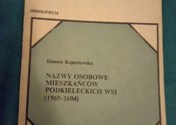 Sprzedam książkę nazwy osobowe mieszkańców podkieleckich wsi