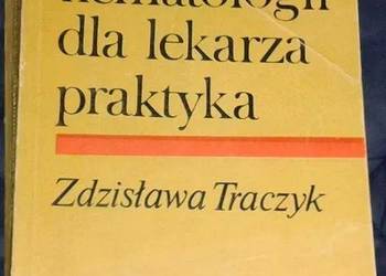 Podstawy hematologii dla lekarza praktyka -Zdzisława Traczyk