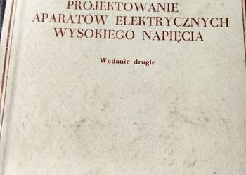 Projektowanie aparatów elektryCznych wysokiego napięcia