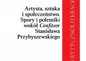 Artysta, sztuka i społeczeństwo. Spory i polemiki wokół „Con