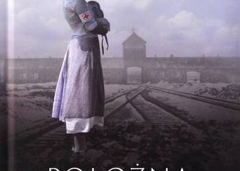 Położna z Auschwitz - Magda Knedler