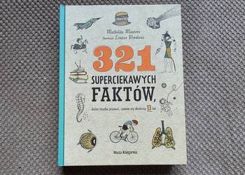 "321 superciekawych faktów, które trzeba poznać, zanim się skończy 13 lat"