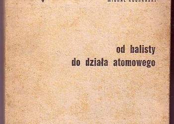 (9167) OD BALISTY DO DZIAŁA ATOMOWEGO – MICHAŁ KOCHAŃSKI