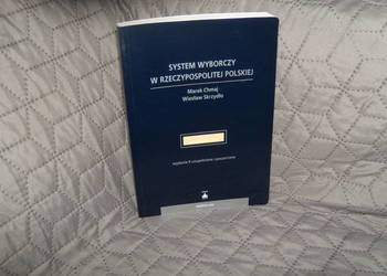 System wyborczy w RP wydanie 2 Marek Chmaj Wiesłaj Skrzydło