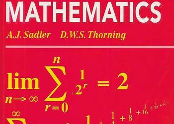 Pure Mathematics - A.J. Sadler, D.W.S. Thorning Pure Mathematics - A.J. Sadler, D.W.S. Thorning