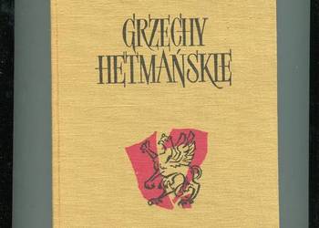 Grzechy hetmańskie - Kraszewski