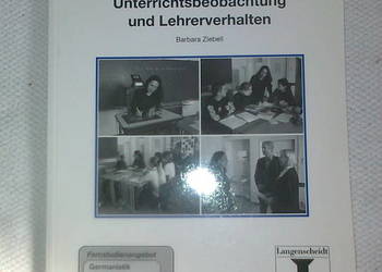Unterrichtsbeobachtung und Lehrerverhalten- Ziebel Barbara Unterrichtsbeobachtung und Lehrerverhalten- Ziebel Barbara