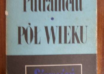 Jerzy Putrament - Pół wieku - Sierpień