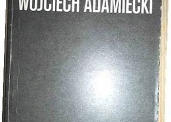 Zabiłem człowieka - Wojciech Adamiecki