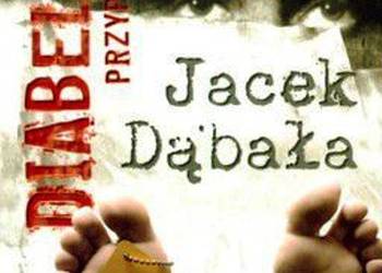 Diabelska przypadłość - Jacek Dąbała