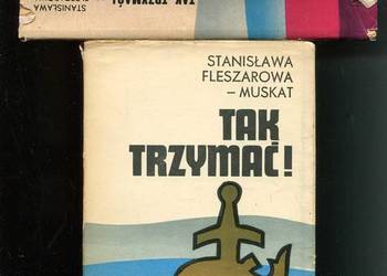 Tak trzymać T.1-3 Fleszarowa-Muskat