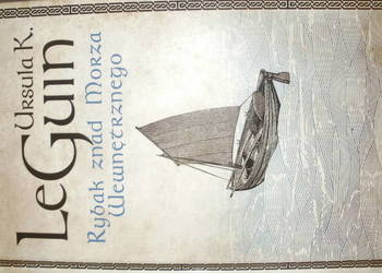 Rybak znad Morza Wewnętrznego Ursula K. Le Guin