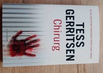 Chirurg. Tess Gerritsen - NOWA !!!