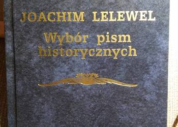 Lelewel Wybór pism historycznych książki Bródno księgarnia