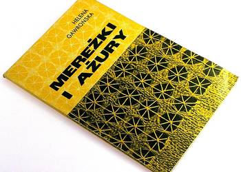 Mereżki i ażury - Helena Gawrońska /fa