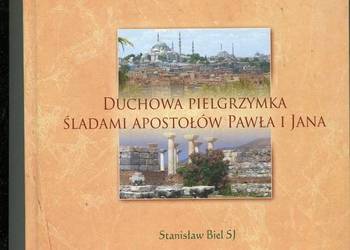 Duchowa pielgrzymka śladami apostołów Pawła i Jana - Biel SJ