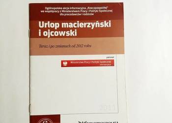 Urlop macierzyński i ojcowski teraz i po zmianach od 2012 r
