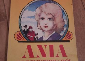 Maria Dunin-Kozicka - Ania z Lechickich Pól. Dzieciństwo