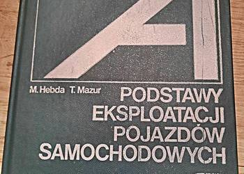 Podstawy eksploatacji pojazdów samochodowych - M. Hebda