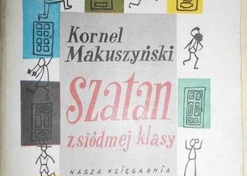 SZATAN Z SIÓDMEJ KLASY - MAKUSZYŃSKI KORNEL