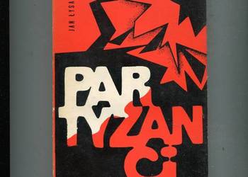 Partyzanci - Jan Łysakowski