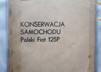 Polski Fiat 125p FSO książka konserwacji instrukcja obsługi