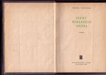 (7940)  ISKRY WIELKIEGO OGNIA – MONIKA WARNEŃSKA