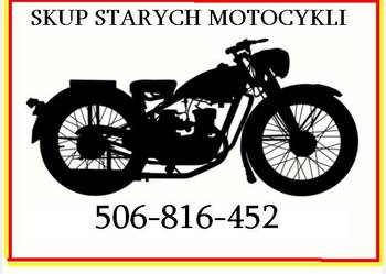 ODKUPIĘ ZABYTKOWE MOTOCYKLE STARE MOTOROWERY MOTORY PRL W KAŻDYM STANIE
