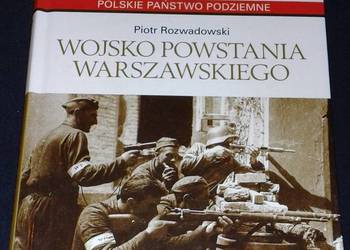 Wojsko Powstania Warszawskiego - Piotr Rozwadowski