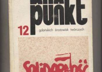 Punkt-almanach gdańskich środowisk twórczych  12  Solid Punkt-almanach gdańskich środowisk twórczych  12  Solid