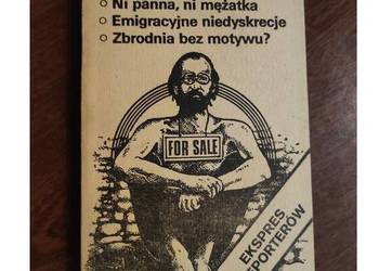 Ni panna, ni mężatka Emigracyjne niedyskrecje Zbrodnia bez motywu Ekspert r