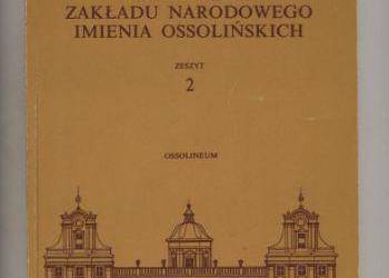 Czasopismo Zakładu Narodowego im.Ossolińskich   z.2