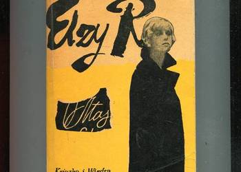 Niektóre przygody Elzy R. - Bronisław Wiernik