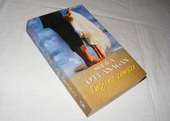 TWÓJ, NA ZAWSZE - Sheila O'Flanagan  /FA